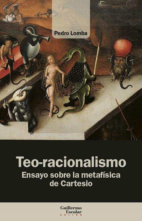 Teo-racionalismo "Ensayo sobre la metafísica de Cartesio". 