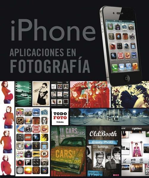 iPhone. Aplicaciones en Fotografía. 