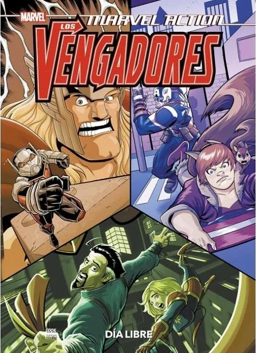 Los Vengadores - Vol. 5: Día libre "(Marvel Action)". 