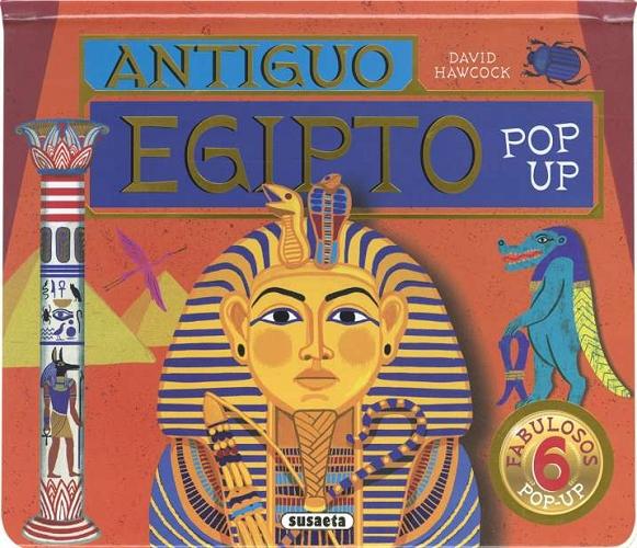 Antiguo Egipto "(6 fabulosos pop-up)". 