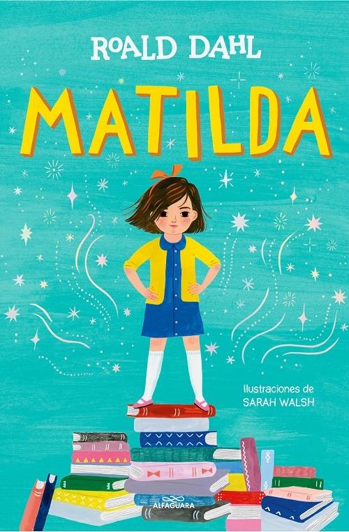 Matilda "(Edición ilustrada)". 