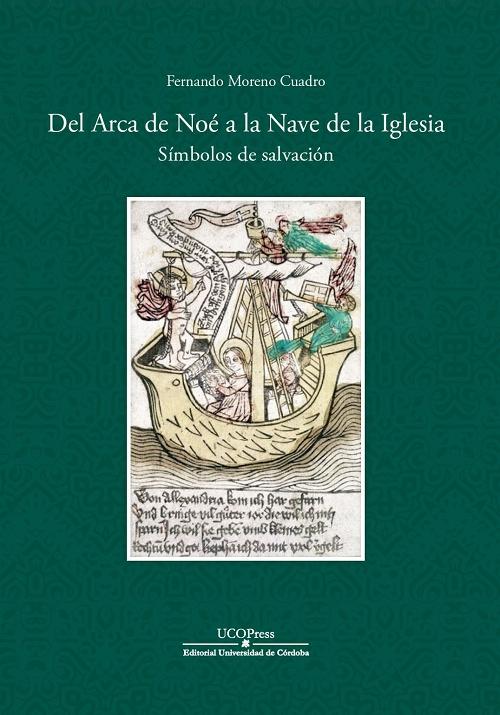 Del Arca de Noé a la Nave de la Iglesia "Símbolos de salvación". 