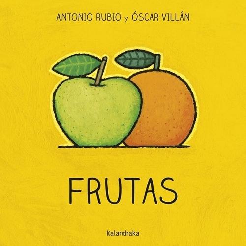 Frutas  "(De la cuna a la luna)"