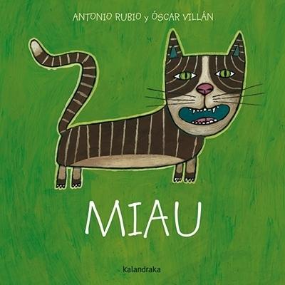 Miau "(De la cuna a la luna)". 