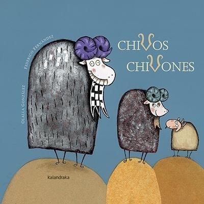 Chivos chivones. 