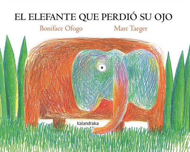 El elefante que perdió su ojo. 