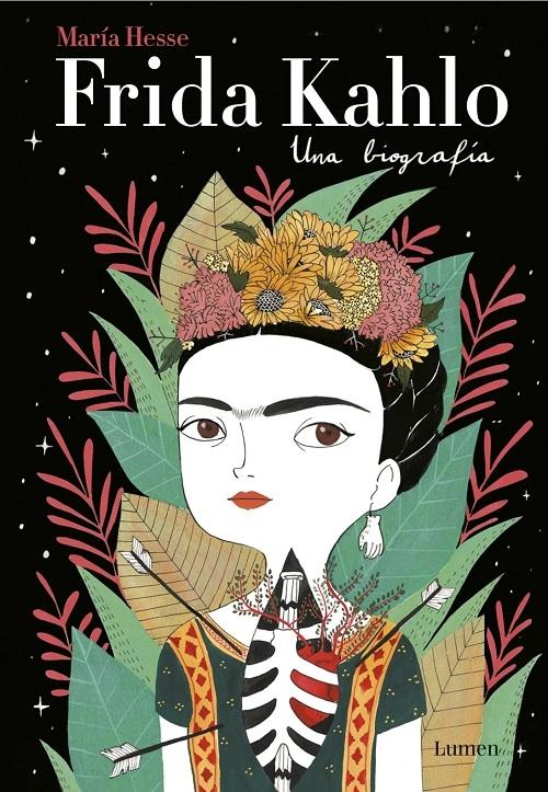 Frida Kahlo. Una biografía. 