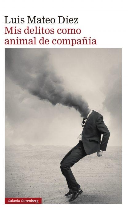 Mis delitos como animal de compañía. 