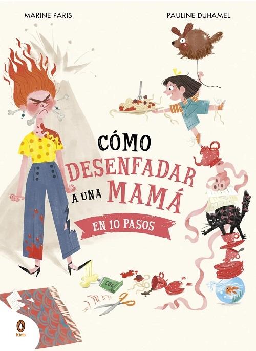 Cómo desenfadar a una mamá en 10 minutos