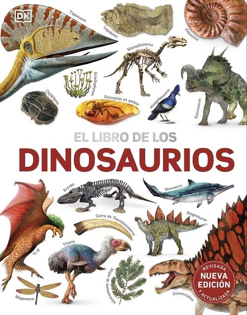El libro de los dinosaurios "(Nueva edición revisada y actualizada)"