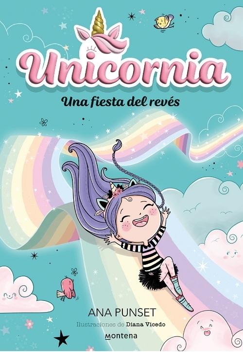 Una fiesta del revés "(Unicornia - 2)". 