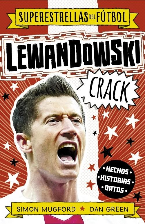 Lewandowski Crack "(Superestrellas del fútbol)". 