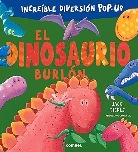 El dinosaurio burlón "(Increíble diversión pop-up)". 