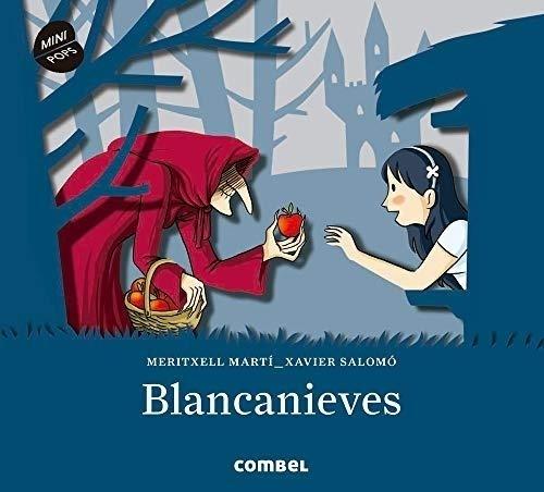 Blancanieves "(Mini pops)". 