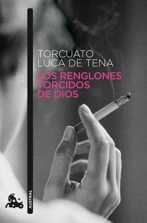 Los renglones torcidos de Dios. 