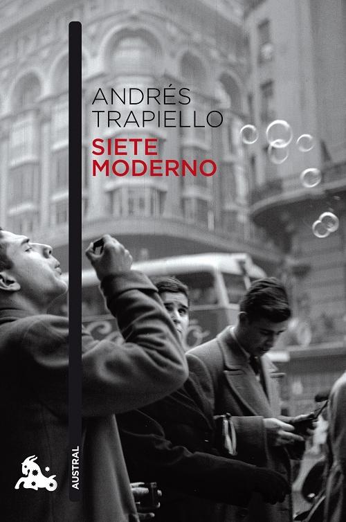 Siete moderno "(Salón de pasos perdidos - 12) (Una novela en marcha)"