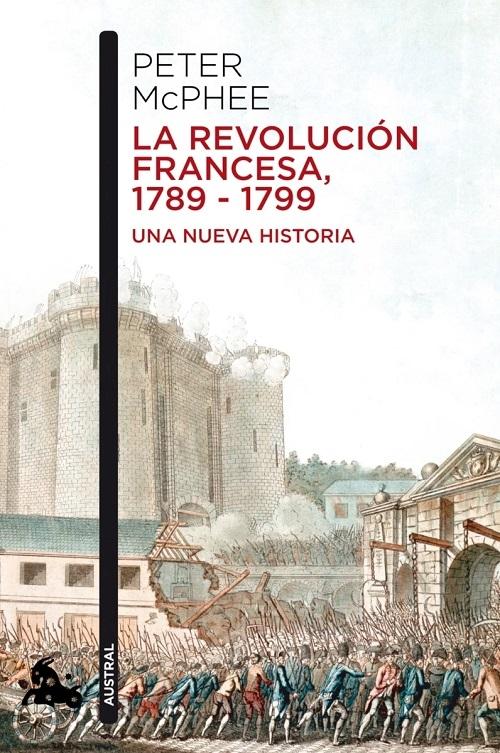 La Revolución Francesa, 1789-1799 "Una nueva historia"