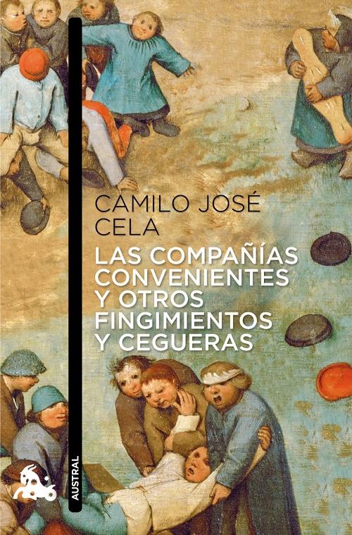 Las compañías convenientes y otros fingimientos y cegueras. 