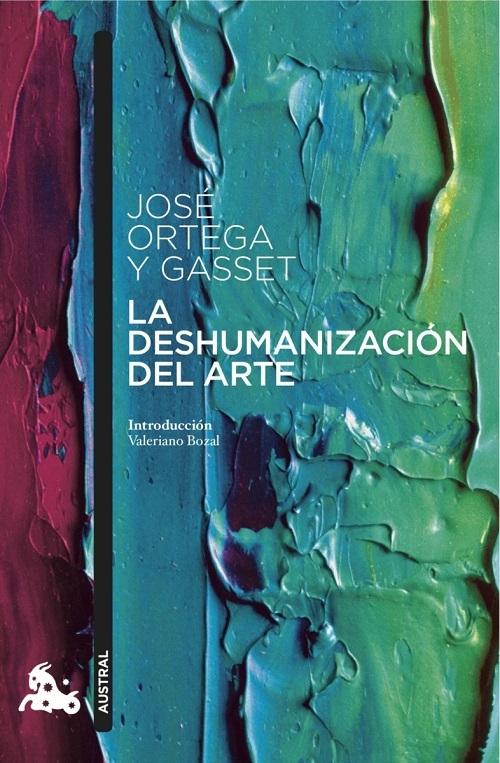 La deshumanización del arte. 