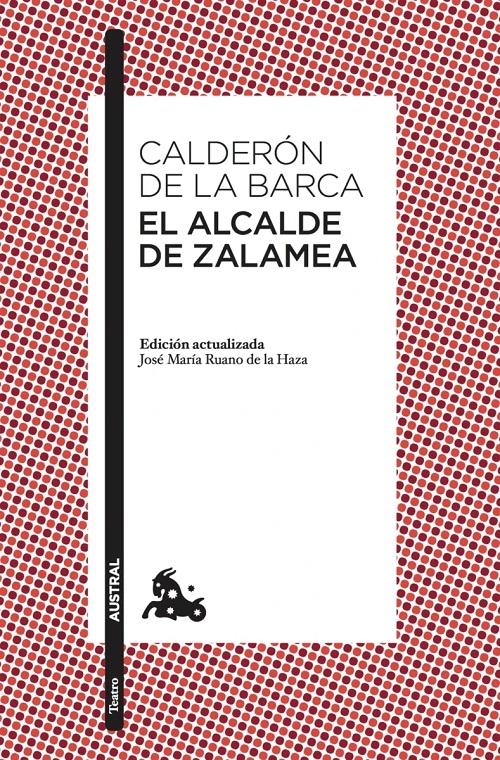 El alcalde de Zalamea. 