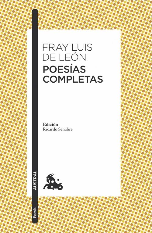Poesías completas "(Fray Luis de León)". 