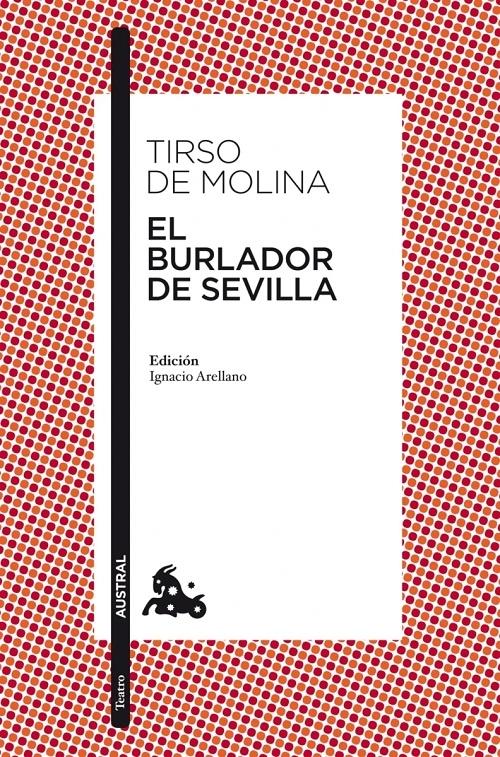 El burlador de Sevilla. 