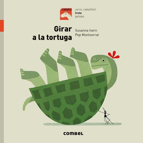 Girar a la tortuga "(Trote)". 