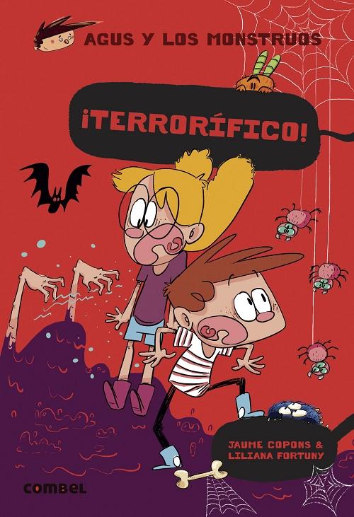 ¡Terrorífico! "(Agus y los monstruos - 24)". 