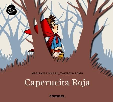 Caperucita Roja "(Mini pops)". 