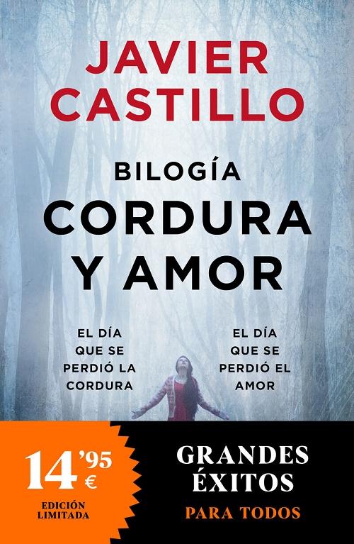 Amor y cordura (Bilogía) "(El día que se perdió la cordura / El día que se perdió el amor)". 