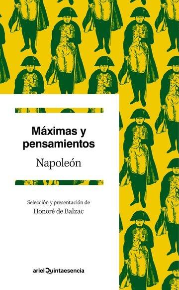 Máximas y pensamientos "(Napoleón Bonaparte)"