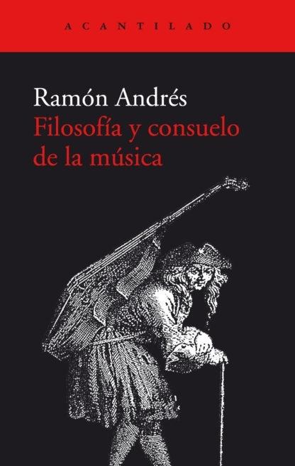 Filosofía y consuelo de la música. 