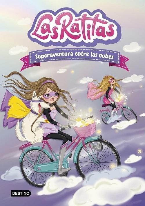 Superaventura entre las nubes "(Las Ratitas - 4)"