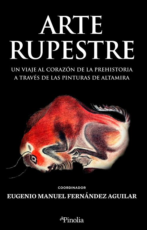 Arte rupestre "Un viaje al corazón de la Prehistoria a través de las pinturas de Altamira". 