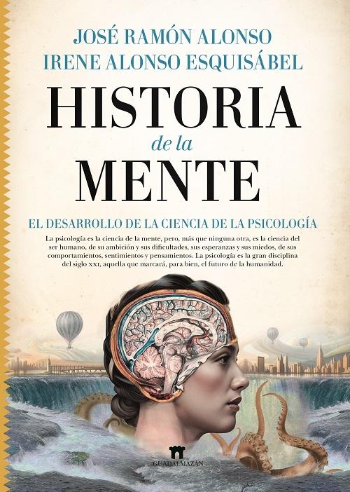 Historia de la mente "El desarrollo de la ciencia de la psicología"