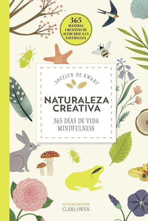 Naturaleza creativa "365 días de vida mindfulness"