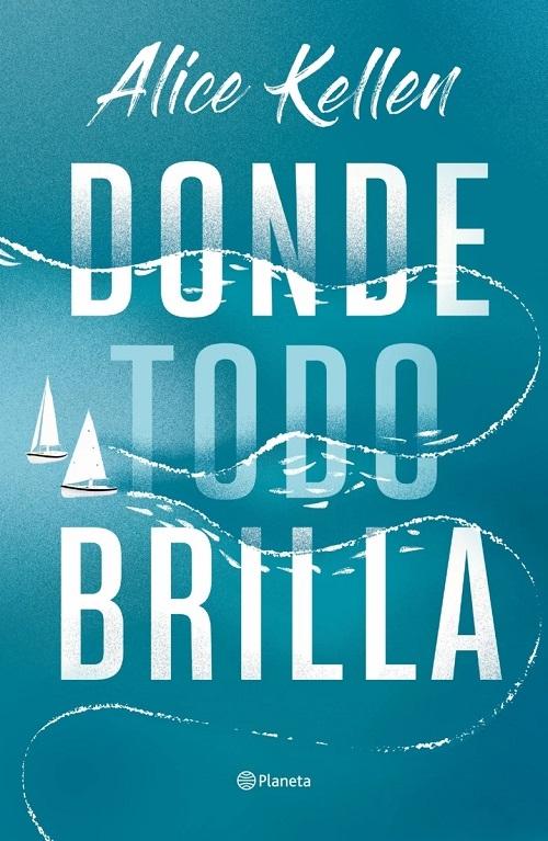 Donde todo brilla "(Pack Libro + horquilla)"