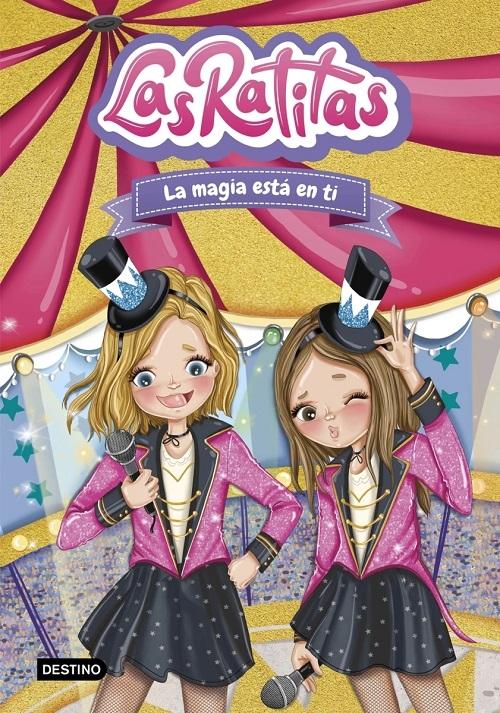 La magia está en ti "(Las Ratitas - 10)". 