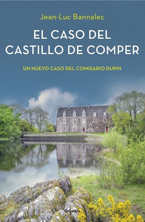 El caso del castillo de Comper "(Comisario Dupin - 7)". 