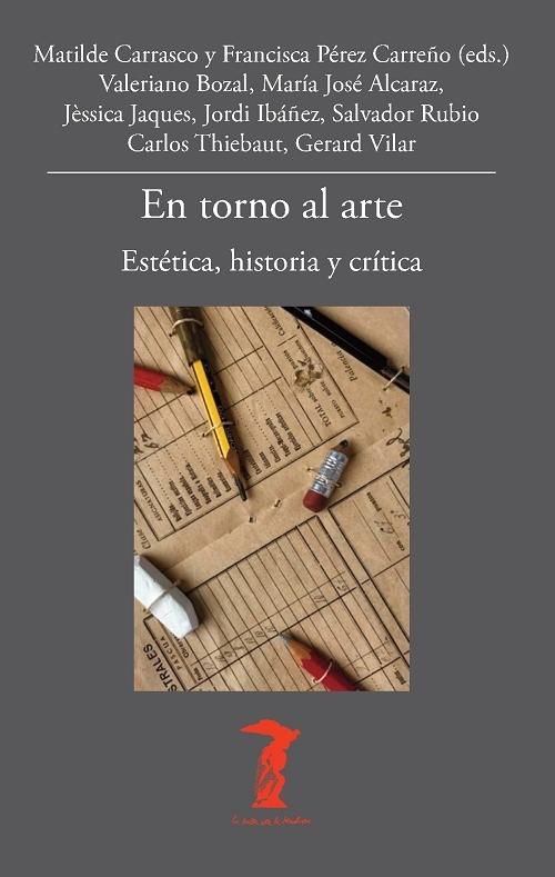 En torno al arte "Estética, historia y crítica". 