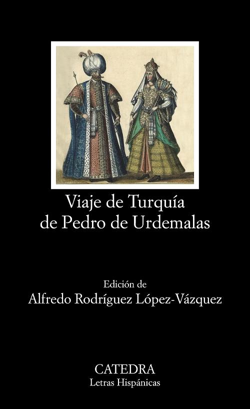 Viaje de Turquía de Pedro de Urdemalas