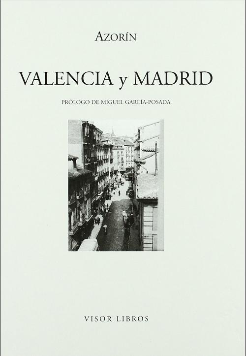 Valencia y Madrid