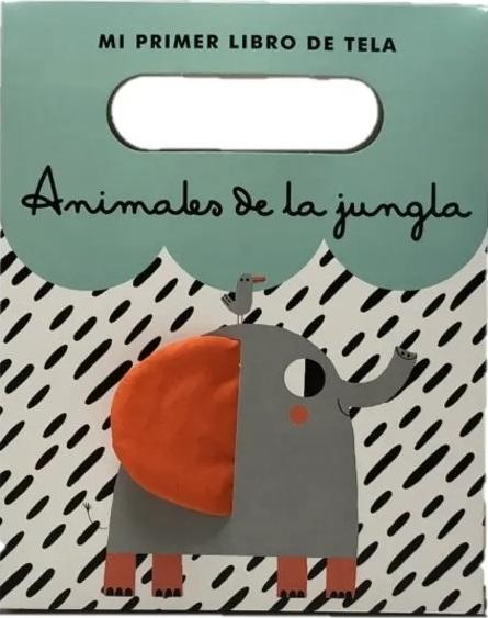 Animales de la jungla "(Mi primer libro de tela)"