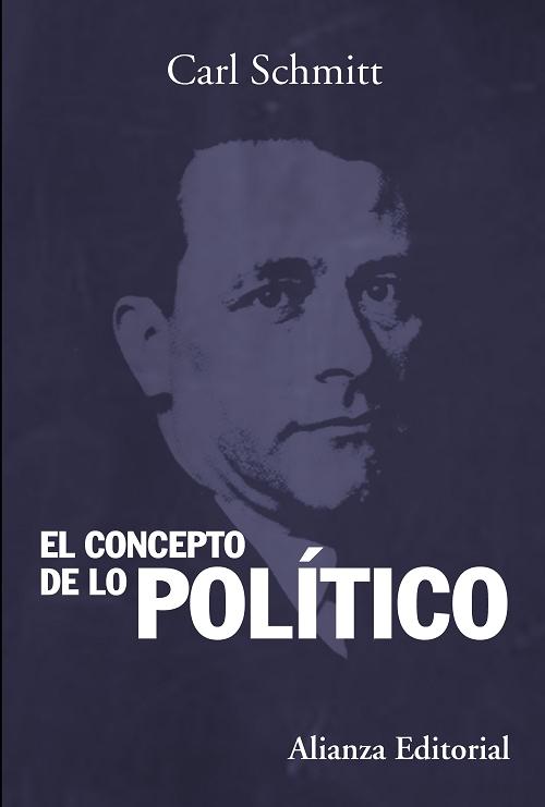 El concepto de lo político. 