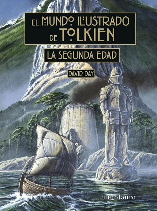 La Segunda Edad "El mundo ilustrado de Tolkien"