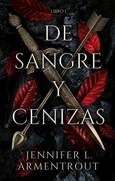 De sangre y cenizas "(De sangre y cenizas - Libro I)"