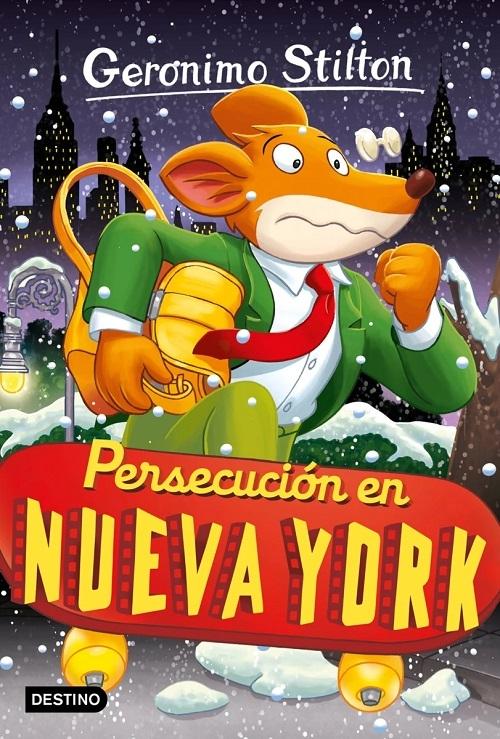 Persecución en Nueva York "(Geronimo Stilton - 95)"