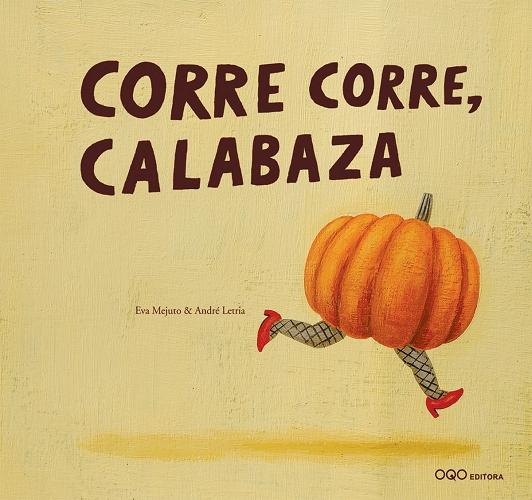 Corr corre, calabaza