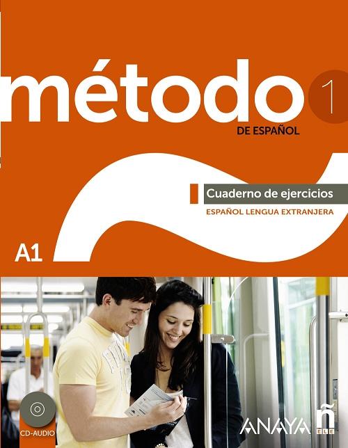 Método 1 de español. Cuaderno de Ejercicios A1. 