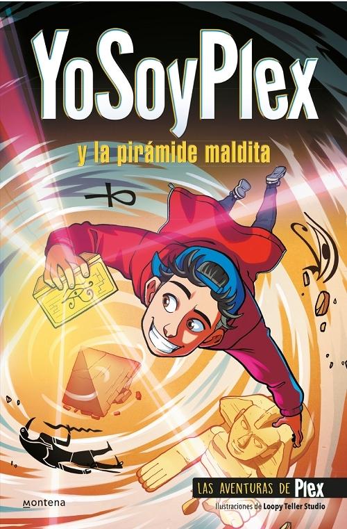 YoSoyPlex y la piramide maldita "(Las Aventuras de Plex - 1)". 